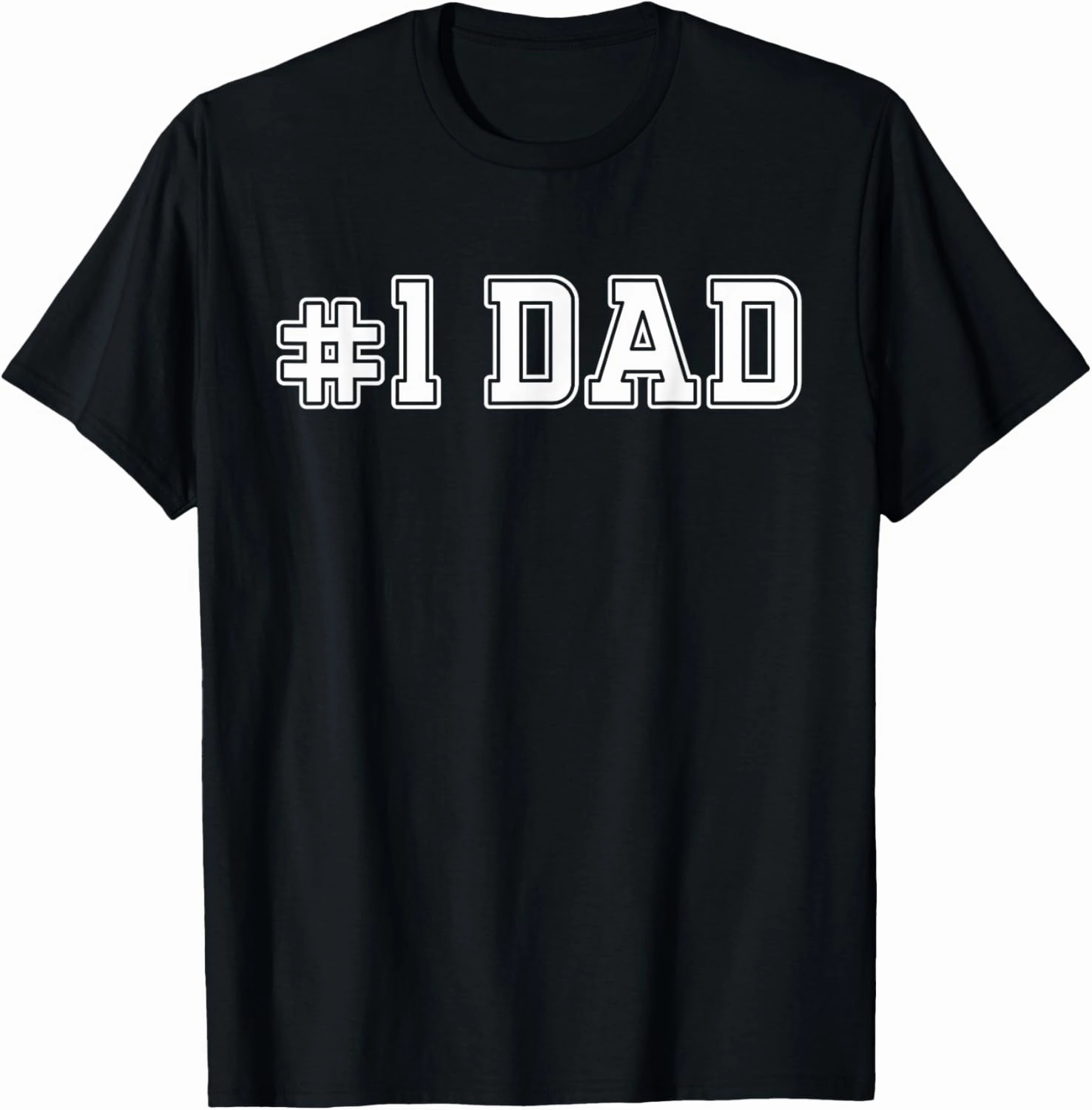 #1 Dad Best Dad Father's Day Number One Dad T-Shirt