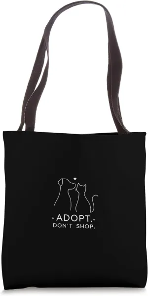 ADOPT. DON'T SHOP. Minimalist Pet Adoption Tote Bag
