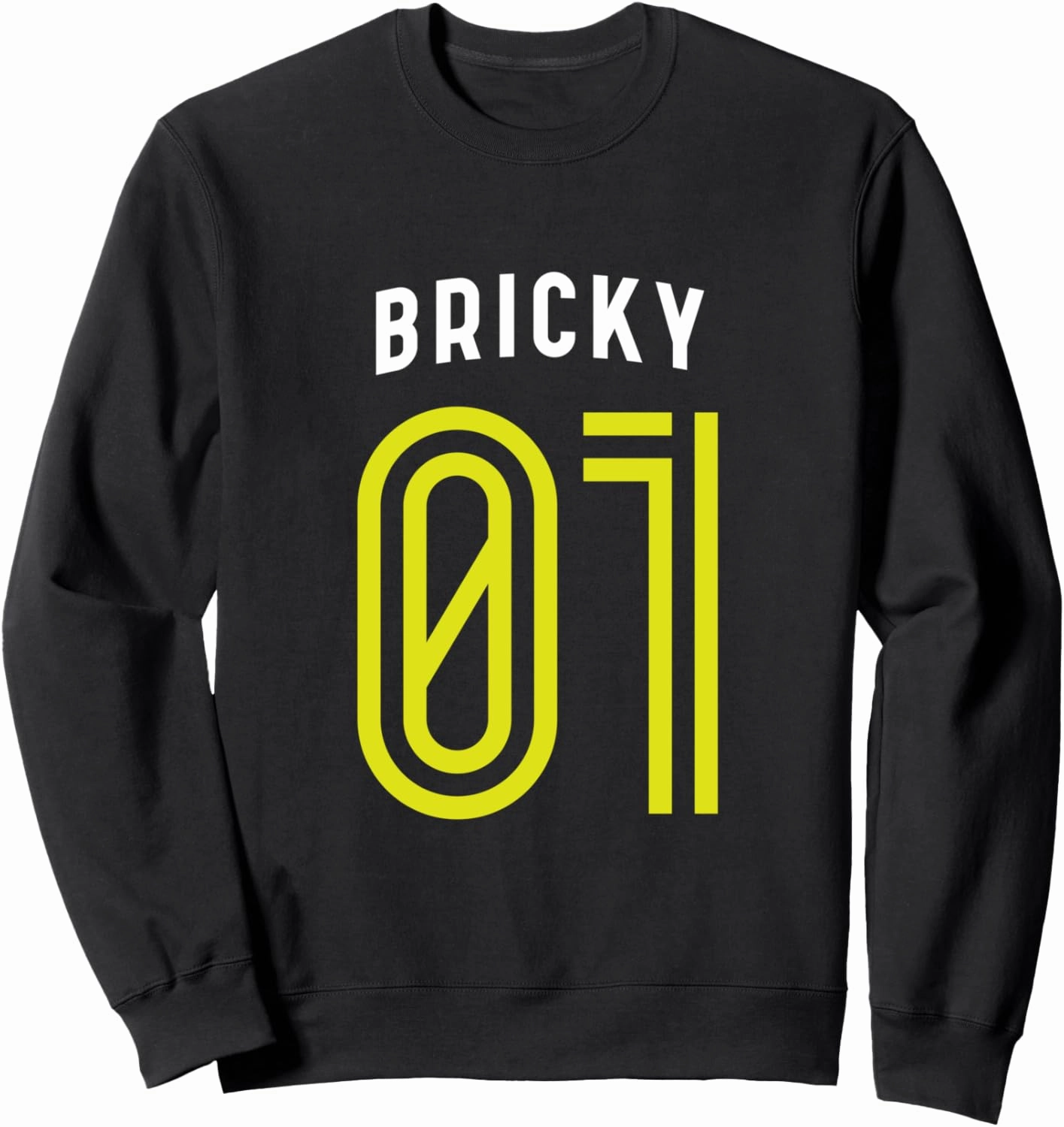 BRICKY 01 - Number One Team Sports Fan Varsity Style Sweatshirt
