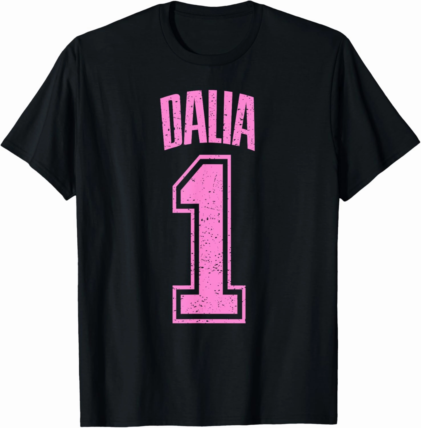 Dalia Supporter Number 1 Biggest Fan T-Shirt