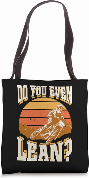 Do You Even Lean Funny Motorcycle Biker Dirt Bike Rider Joke Tote Bag