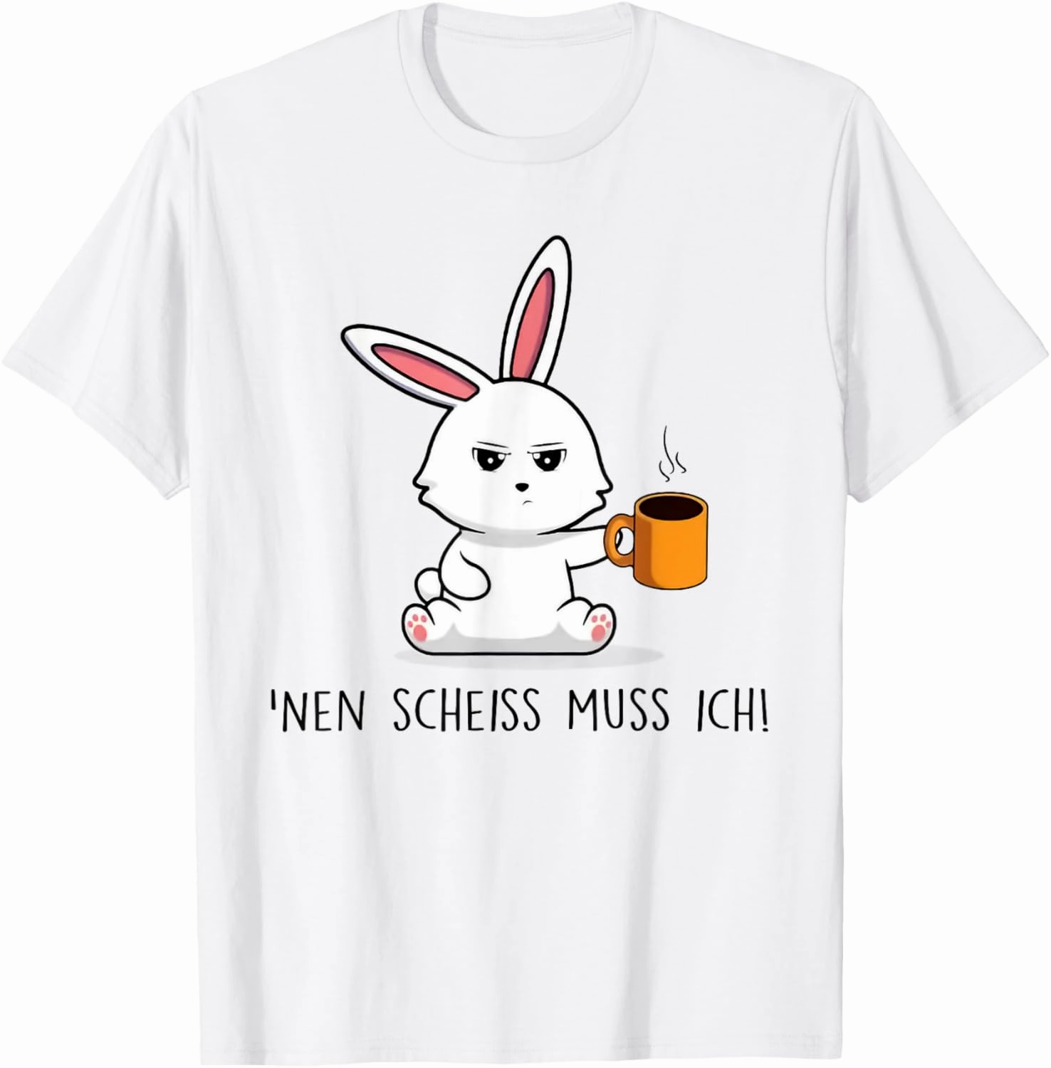 Hell do I have to bunny T-Shirt