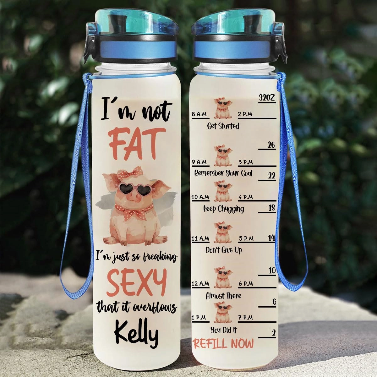 I'm Not Fat I'm Just So Freaking Pretty Pig Farmer Animal Motivational Tracker Working Out Customized Name Water Tracker Bottle Gift 32oz Fitness Gym Outdoor