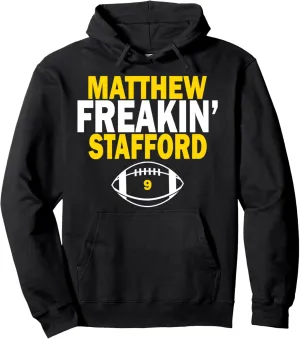 Matthew Freakin' Stafford Number 9 Pullover Hoodie