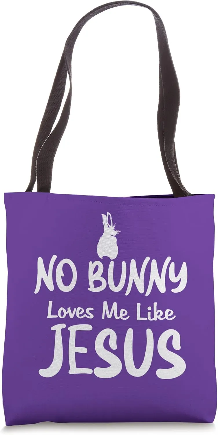 No Bunny Loves Me Like Jesus - Christian Faith Cross Alert Tote Bag