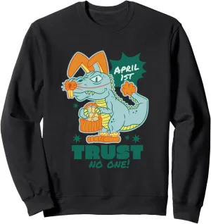 on April Fools Day Sweatshirt
