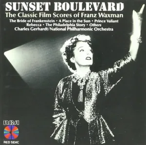 Sunset Boulevard: The Classic Film Scores of Franz Waxman