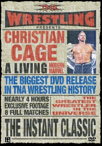 TNA Wrestling: Christian Cage - The Instant Classic