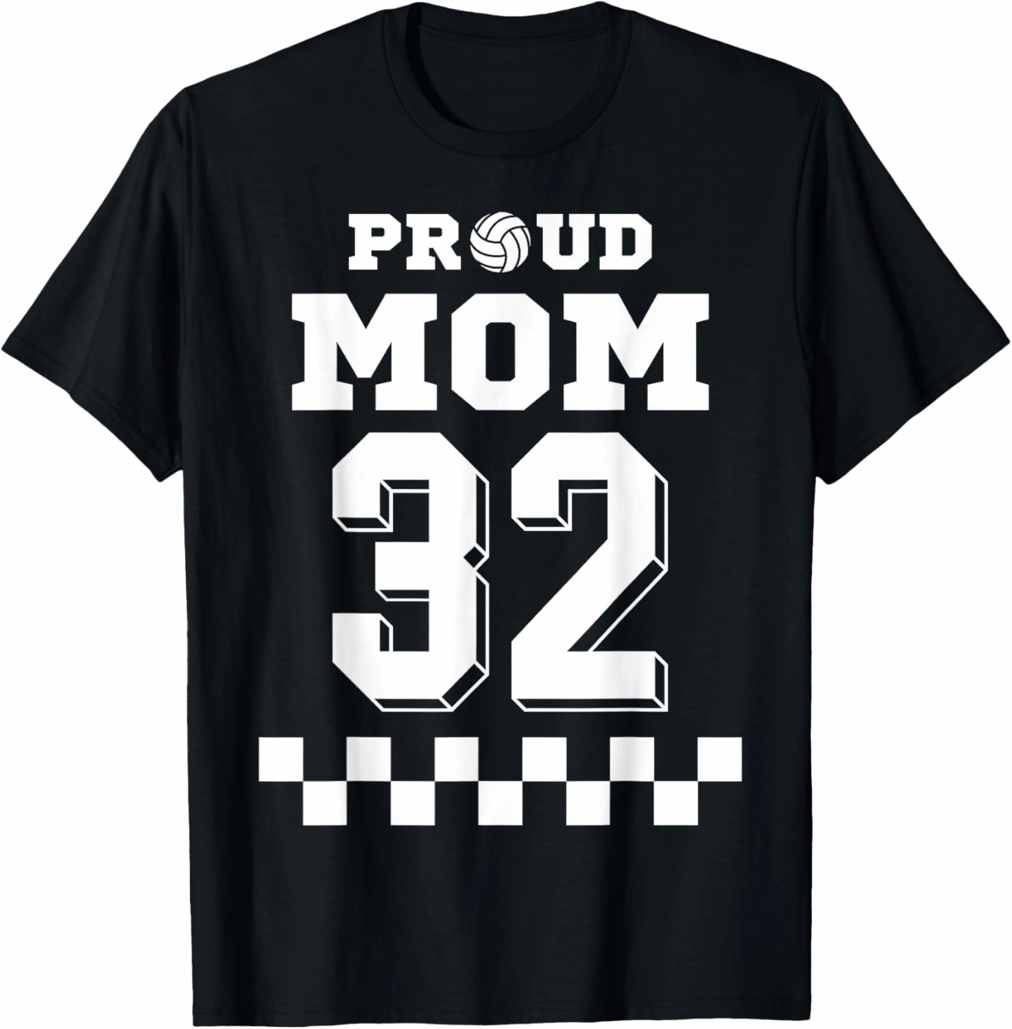 Volleyball Number 32 Thirty-two Custom Proud Mom Jersey T-Shirt