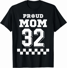Volleyball Number 32 Thirty-two Custom Proud Mom Jersey T-Shirt
