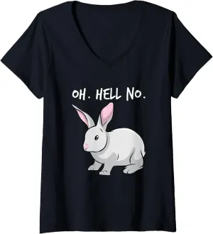 Womens Oh. Hell. No. Bunny Rabbit Animal Funny Easter V-Neck T-Shirt