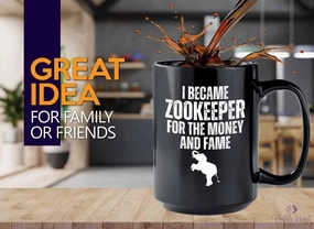 Zookeeper Coffee Mug 15oz Black - Money And Fame - Zoologist Zoological Monkey Explorer Zoology Park Jungle Reptile Zoo Crew Worker